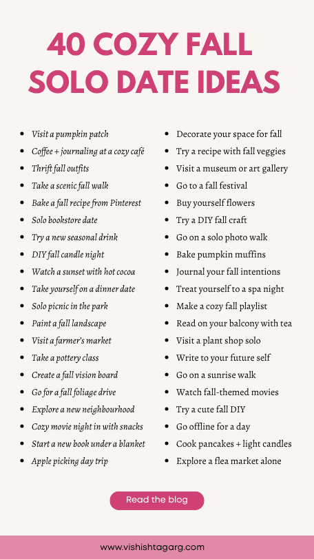 solo date ideas , fall date ideas 