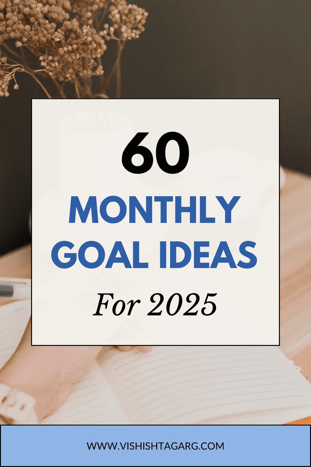 monthly goal ideas