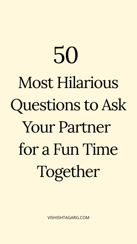Fun Questions to Ask Your Partner